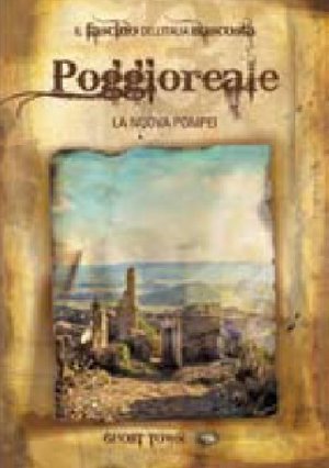 GHOST TOWN - POGGIOREALE - LA NUOVA POMPEI (DVD)