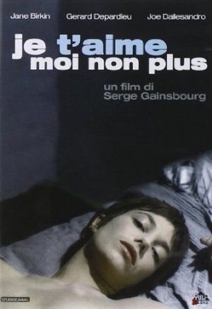 JE T'AIME MOI NON PLUS (DVD) JE T'AIME MOI NON PLUS (DVD)