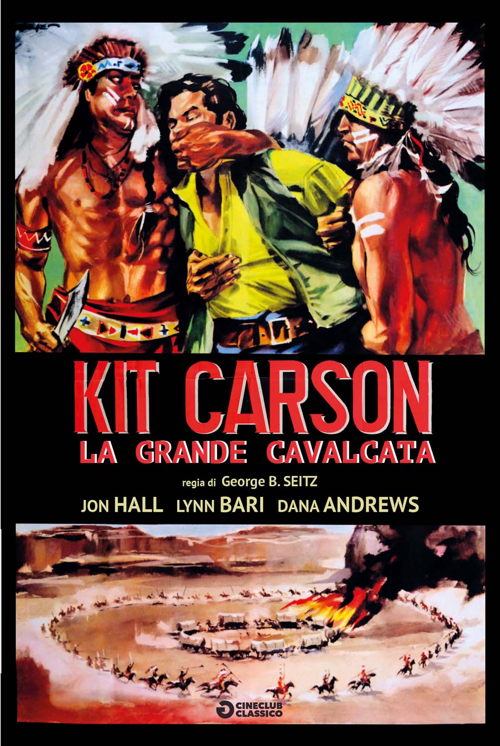 KIT CARSON LA GRANDE CAVALCATA (DVD) - Clicca l'immagine per chiudere