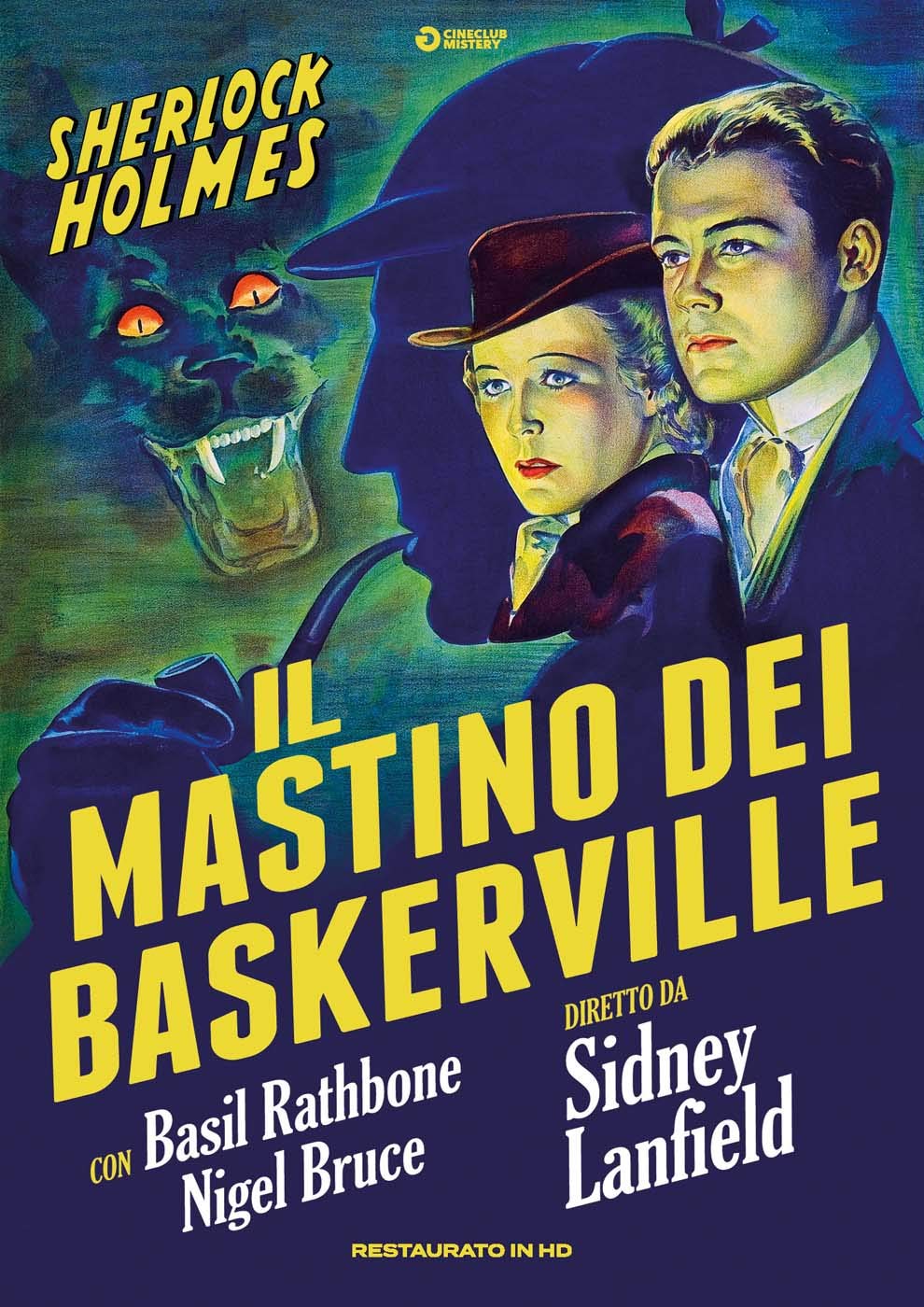 SHERLOCK HOLMES - IL MASTINO DEI BASKERVILLE (RESTAURATO IN HD) SHERLOCK HOLMES - IL MASTINO DEI BASKERVILLE (RESTAURATO IN HD)