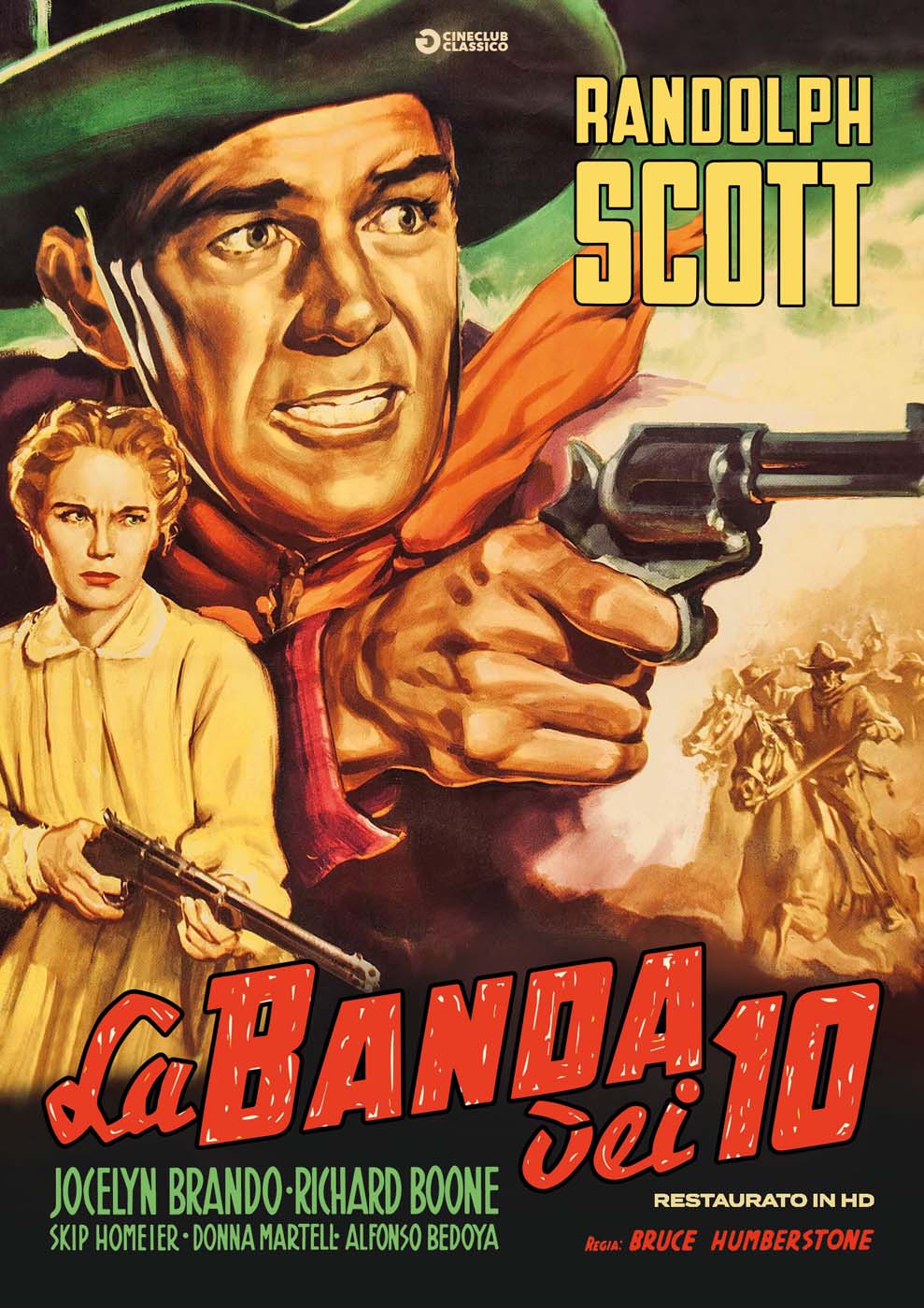 LA BANDA DEI DIECI (RESTAURATO IN HD) (DVD) LA BANDA DEI DIECI (RESTAURATO IN HD) (DVD)