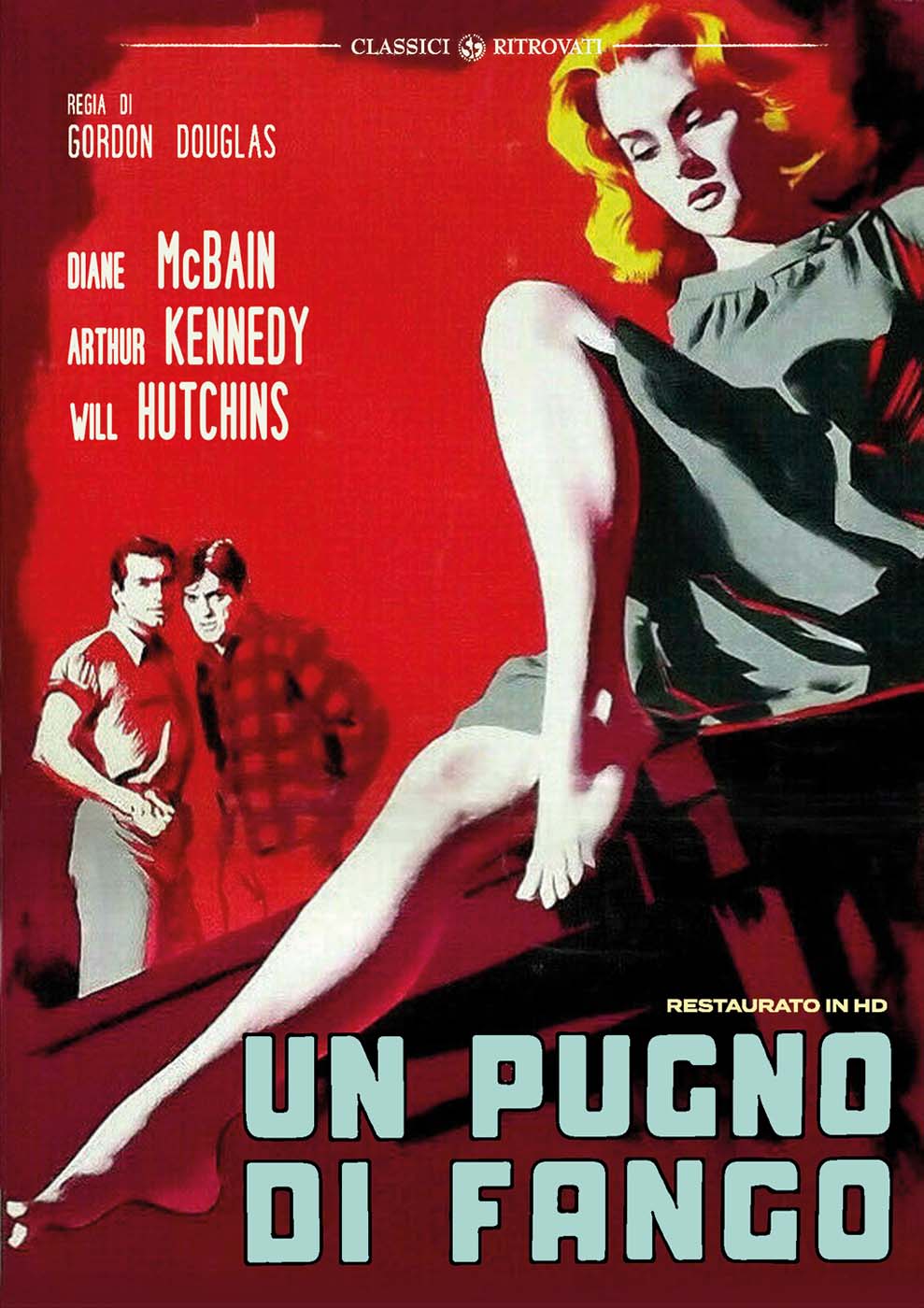 UN PUGNO DI FANGO (DVD) UN PUGNO DI FANGO (DVD)