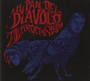 PAN DEL DIAVOLO - FOLKROCKABOOM! (CD) PAN DEL DIAVOLO - FOLKROCKABOOM! (CD)