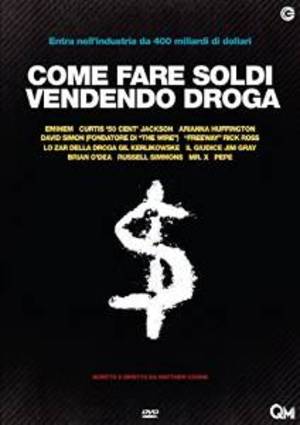 COME FARE SOLDI VENDENDO DROGA (DVD) COME FARE SOLDI VENDENDO DROGA (DVD)