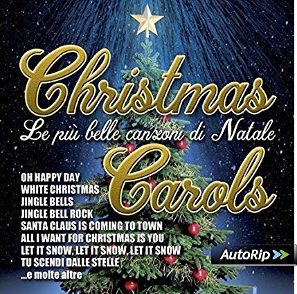 CHRISTMAS CAROLS LE PIU' BELLE CANZONI DI NATALE (CD) CHRISTMAS CAROLS LE PIU' BELLE CANZONI DI NATALE (CD)