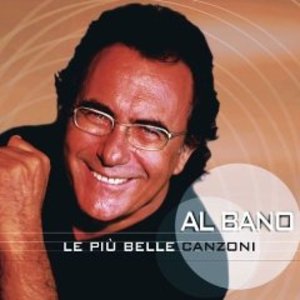 AL BANO - LE PIU' BELLE CANZONI (CD)