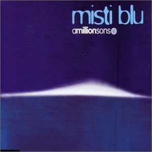 AMILLIONSONS - MISTI BLU (CD) AMILLIONSONS - MISTI BLU (CD)