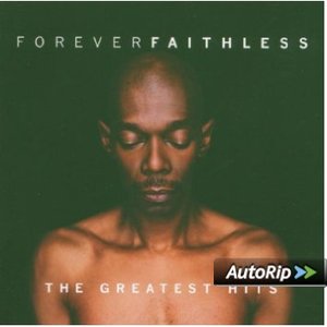 FAITHLESS - FOREVER FAITHLESS (CD)