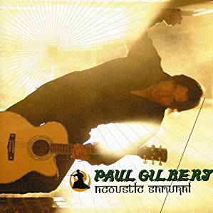 PAUL GILBERT - ACOUSTIC SAMURAI (CD) - Click Image to Close