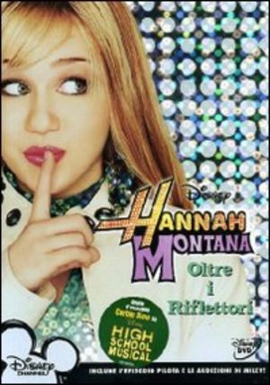 HANNAH MONTANA 01 - OLTRE I RIFLETTORI (DVD) HANNAH MONTANA 01 - OLTRE I RIFLETTORI (DVD)