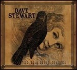 DAVE STEWART - THE BLACKBIRD DIARIES (CD) DAVE STEWART - THE BLACKBIRD DIARIES (CD)