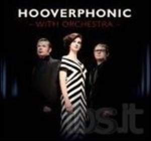 HOOVERPHONIC - WITH ORCHESTRA (CD)