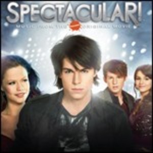 SPECTACULAR (MUSIC FROM THE NICKELODEON ORIGINAL MOVIE) (CD)