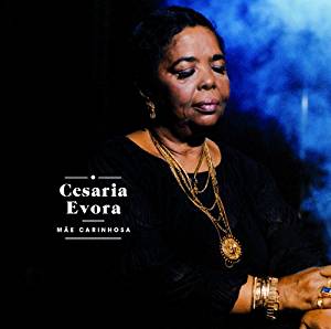CESARIA EVORA - MAE CARINHOSA (CD) CESARIA EVORA - MAE CARINHOSA (CD)
