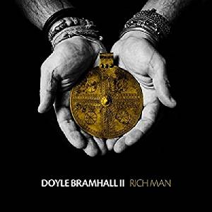 DOYLE BRAMHALL II - RICH MAN (CD) DOYLE BRAMHALL II - RICH MAN (CD)