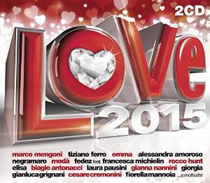 RADIO ITALIA LOVE 2015 -2CD (CD) RADIO ITALIA LOVE 2015 -2CD (CD)