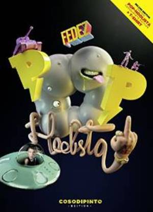 FEDEZ - POP-HOOLISTA - COSODIPINTO EDITION -CD+DVD -T-SHIRT (CD)