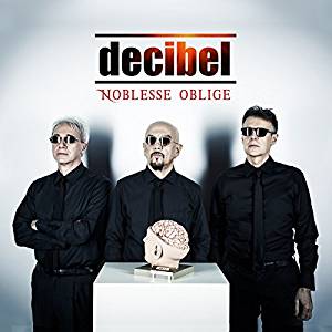 DECIBEL - NOBLESSE OBLIGE (CD) - Clicca l'immagine per chiudere