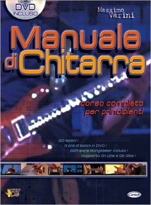 MANUALE DI CHITARRA. CORSO COMPLETO PER PRINCIPIANTI. CON DVD - Clicca l'immagine per chiudere