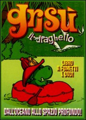 GRISU' IL DRAGHETTO 02 - DALL'OCEANO ALLO SPAZIO PROFONDO (ESENT GRISU' IL DRAGHETTO 02 - DALL'OCEANO ALLO SPAZIO PROFONDO (ESENT