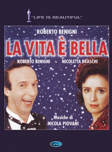 LA VITA E' BELLA - SPARTITO LA VITA E' BELLA - SPARTITO