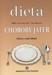 Choroby jater -- Dieta a rady lékaře - Karel Filip, Olga Mengerová