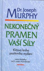 Nekonečný pramen vaší síly