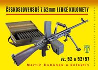 Československé 7,62 mm lehké kulomety Dubánek Martin a kolektiv
