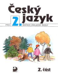 Český jazyk pro 2.ročník základní školy - 2.část - a kolektiv Konopková