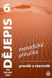 Dějepis 6 pro základní školy Pravěk Metodická příručka