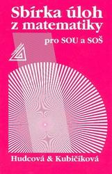 Sbírka úloh z matematiky pro SOU a SOŠ