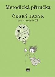 Metodická příručka Český jazyk pro 4.ročník ZŠ