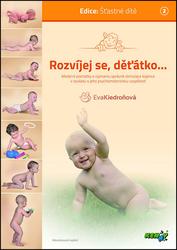 Knihy Rozvíjej se děťátko... (Eva Kiedroňová)
