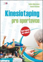 Knihy Kinesiotaping pro sportovce (Mgr. Tomáš Pětivlas, Ph. D., Mgr. Radka Doležalová)