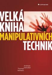 Velká manipulativních technik