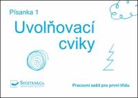 Písanka 1 Uvolňovací cviky