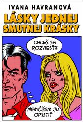 Lásky jednej smutnej krásky