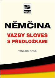 Němčina Vazby sloves s předložkami