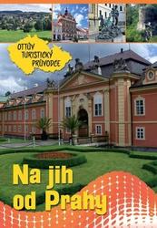 Na jih od Prahy Ottův turistický průvodce