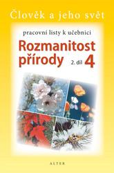 Pracovní listy k učebnici Rozmanitost přírody 4, 2. díl