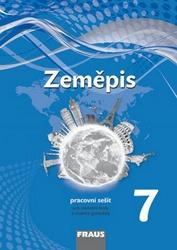 Zeměpis 7 pro ZŠ a VG /nová generace/ PS