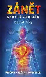 Knihy Zánět - skrytý zabiják (MUDr. David Frej)