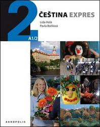 Čeština expres 2 A1/2 ukrajinská + CD Holá Lída, Bořilová Pavla