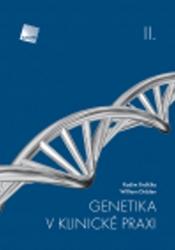 Genetika v klinické praxi II