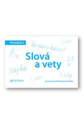 Slová a vety Písanka 4