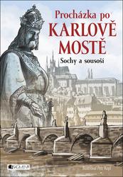 Procházka po Karlově mostě