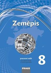 Zeměpis 8 Pracovní sešit
