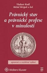 Právnický stav a právnické profese v minulosti - Michal Skřejpek a kolektív