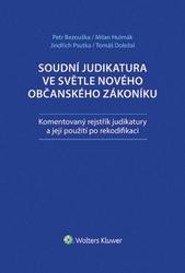 Soudní judikatura ve světle nového občanského zákoníku - kolektív