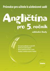 Průvodce k učebnicím AJ 5.roč. - J. Belán, L. Svobodová